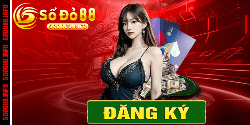 FAQs khi đăng ký nhà cái Sodo88 